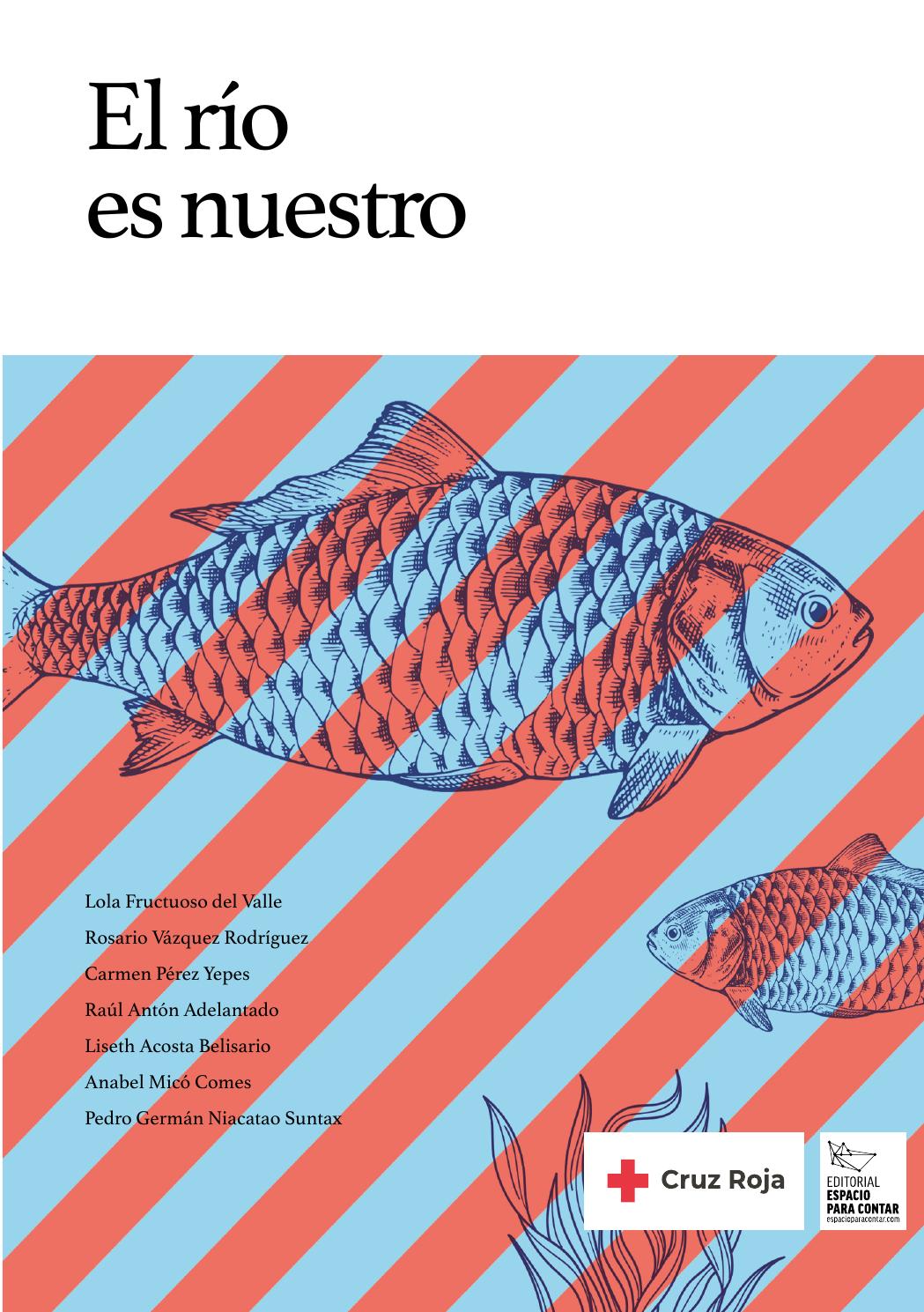 03 - EL RÍO ES NUESTRO - COMPLETO